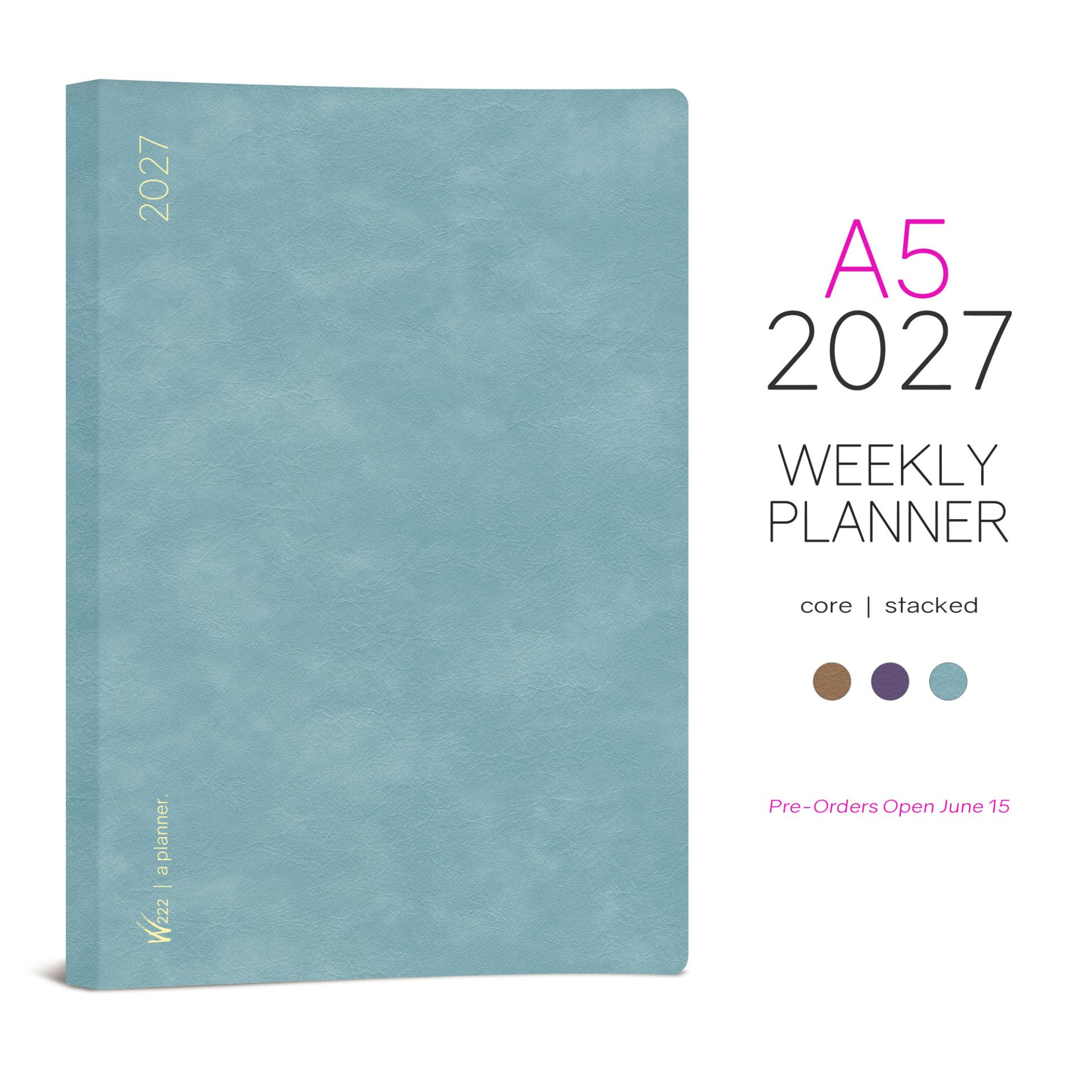 Wonderland222 A5 2027 Weekly Core Planner – Stacked Weekends
